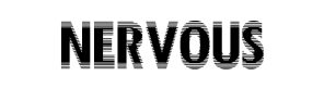 Nervous