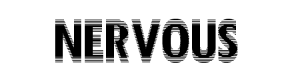 Nervous